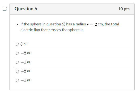 Solved Question 5 10 pts • A point charge +1 nC is at the | Chegg.com