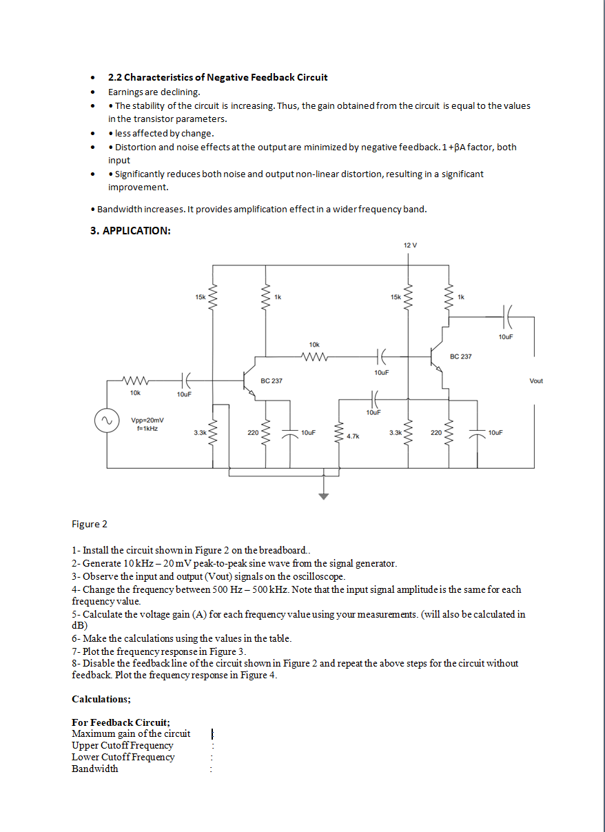 EXPERIMENT 3 # FEEDBACK IN TRANSISTOR AMPLIFIERS 1. | Chegg.com
