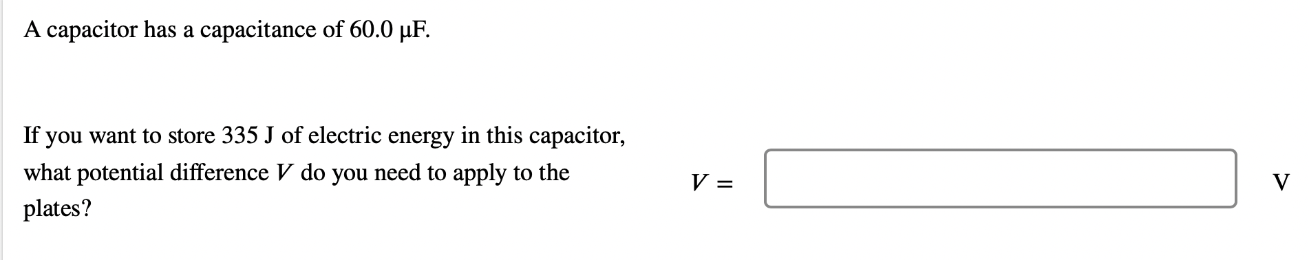 Solved A capacitor has a capacitance of 60.0 uF. If you want | Chegg.com