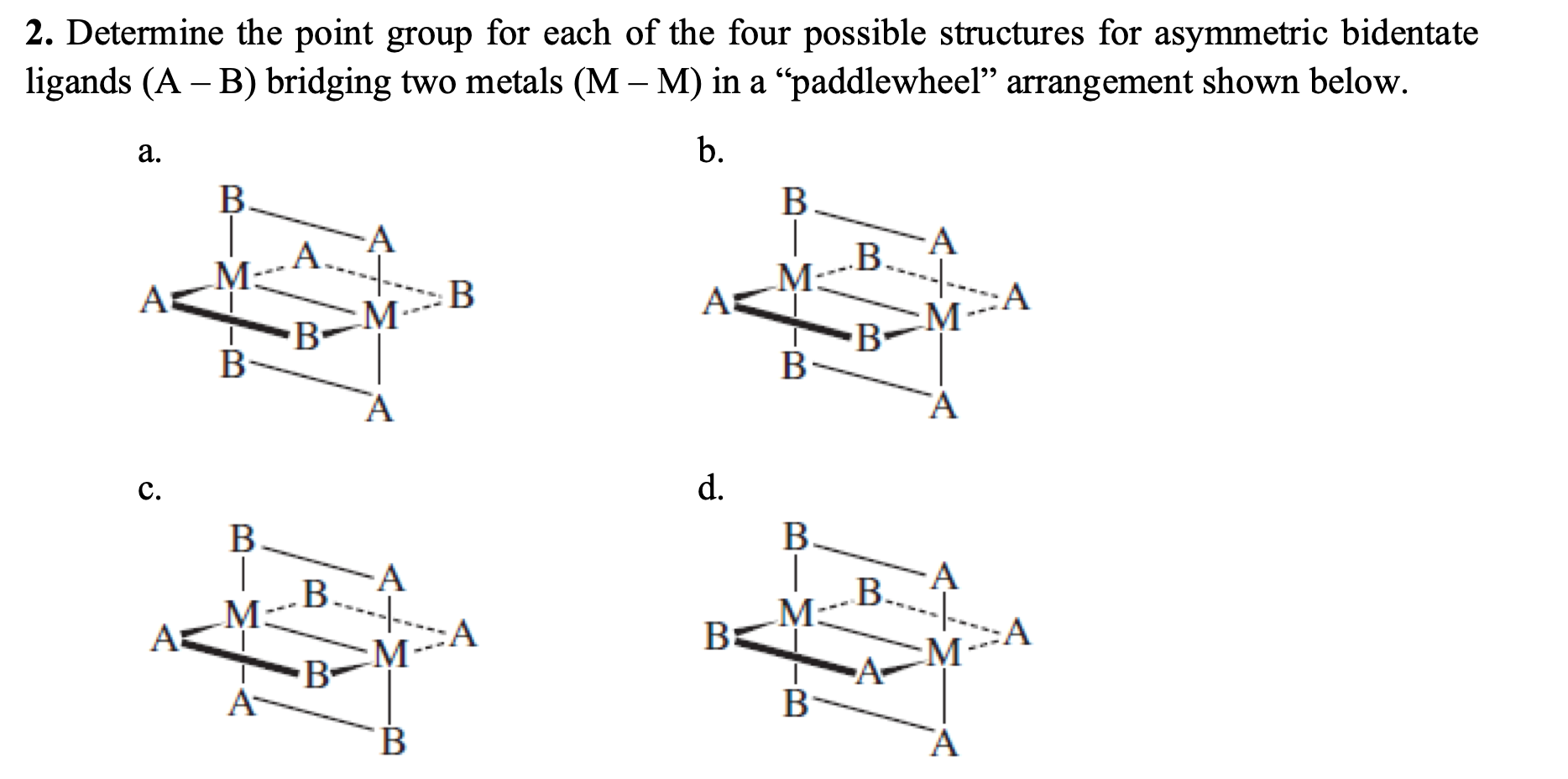 Solved 2. Determine the point group for each of the four | Chegg.com