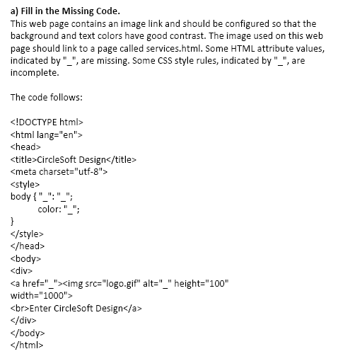 Solved a) Fill in the Missing Code. This web page contains | Chegg.com