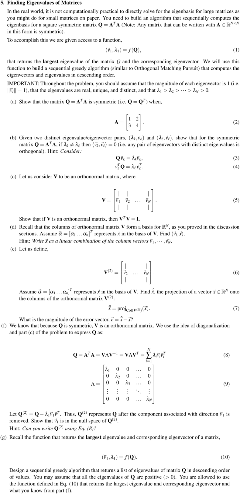 Solved 5 Finding Eigenvalues Of Matrices In The Real Wor Chegg Com