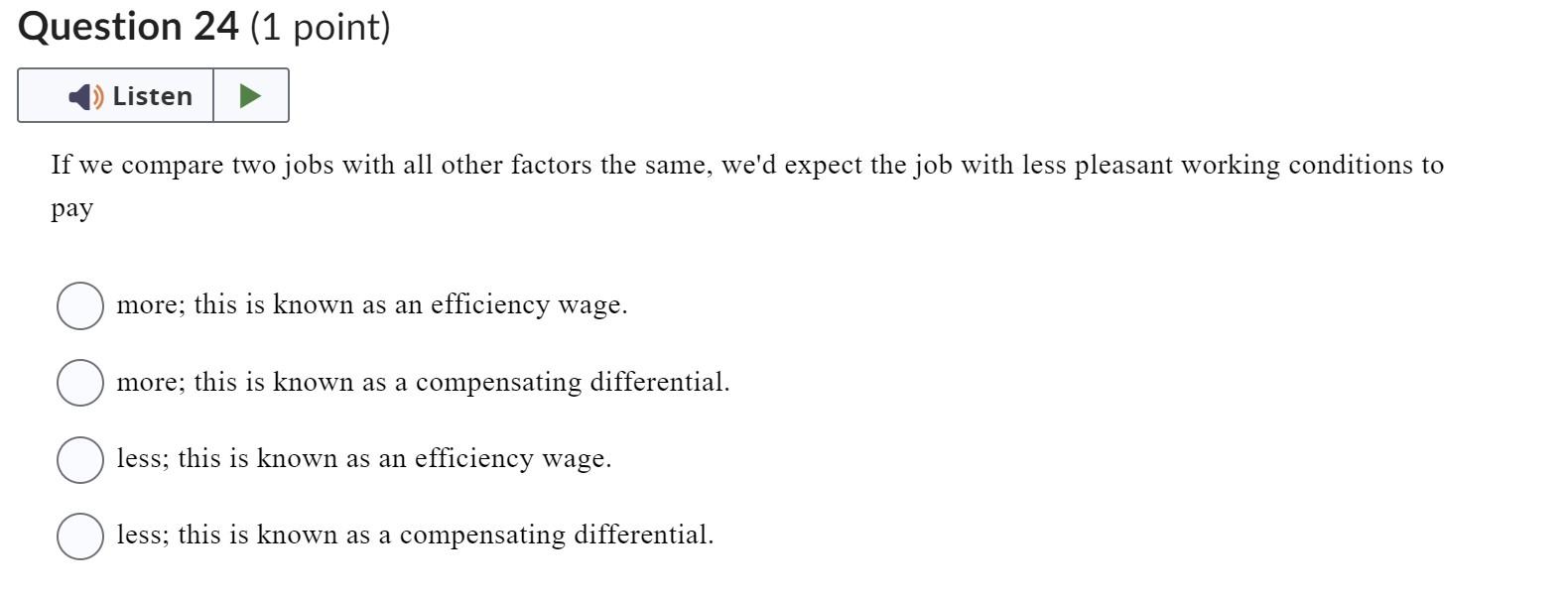 Solved If we compare two jobs with all other factors the | Chegg.com