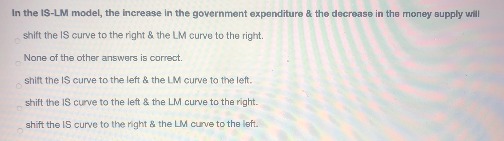 Solved In the IS-LM model, the increase in the government | Chegg.com