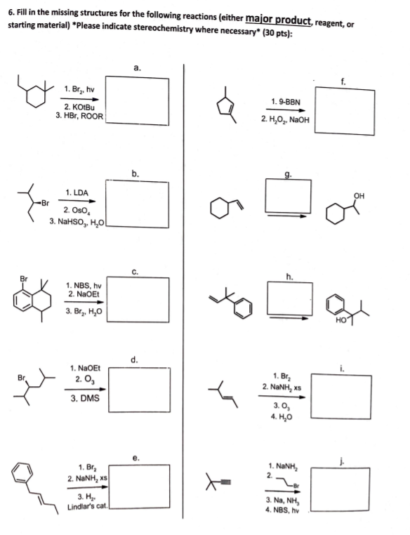 Solved 6. Fill in the missing structures for the following | Chegg.com