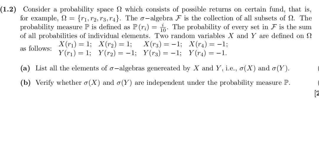 Solved 2) Consider a probability space Ω which consists of | Chegg.com