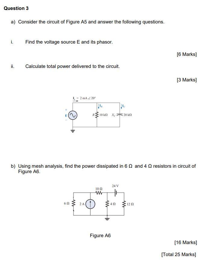 Solved Question 3 a) Consider the circuit of Figure A5 and | Chegg.com