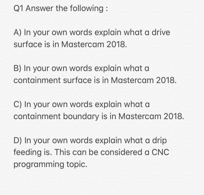 Solved Q1 Answer the following A) In your own words explain | Chegg.com
