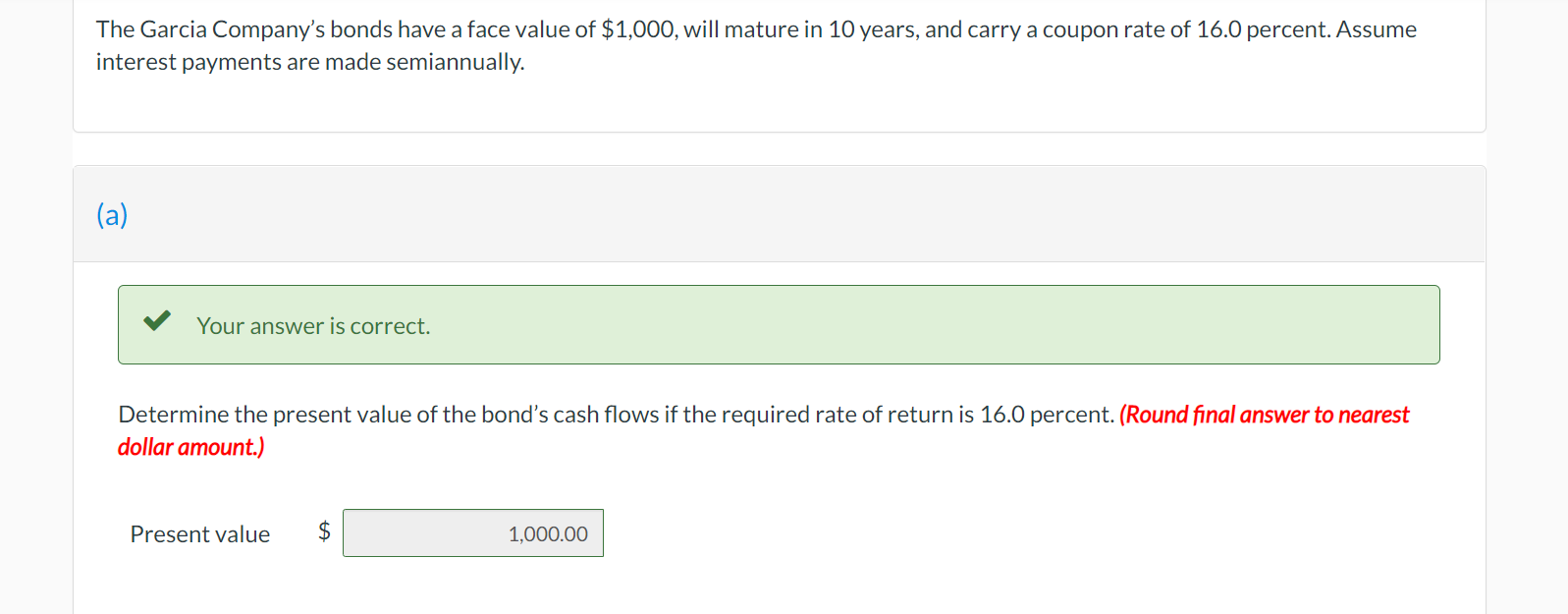 Solved The Garcia Company s Bonds Have A Face Value Of Chegg