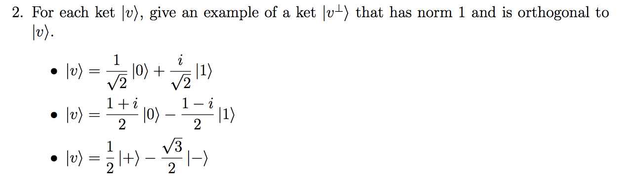 Solved 2. For each ket (u), give an example of a ket () that | Chegg.com