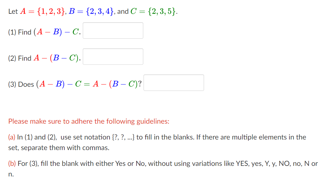 Solved Let A={1,2,3},B={2,3,4}, And C={2,3,5}. (1) Find | Chegg.com