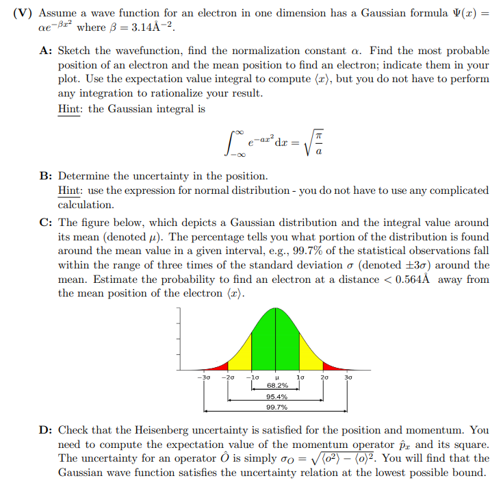 Solved (V) Assume a wave function for an electron in one | Chegg.com