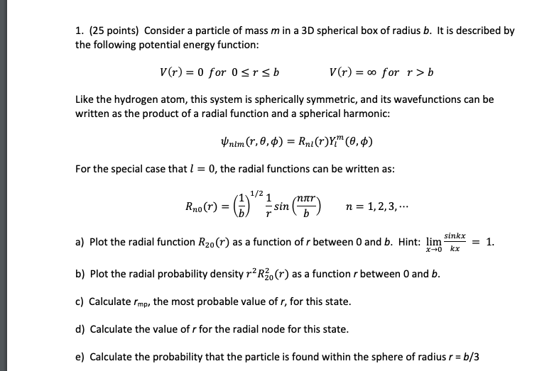 Solved 1. (25 points) Consider a particle of mass m in a 3D | Chegg.com