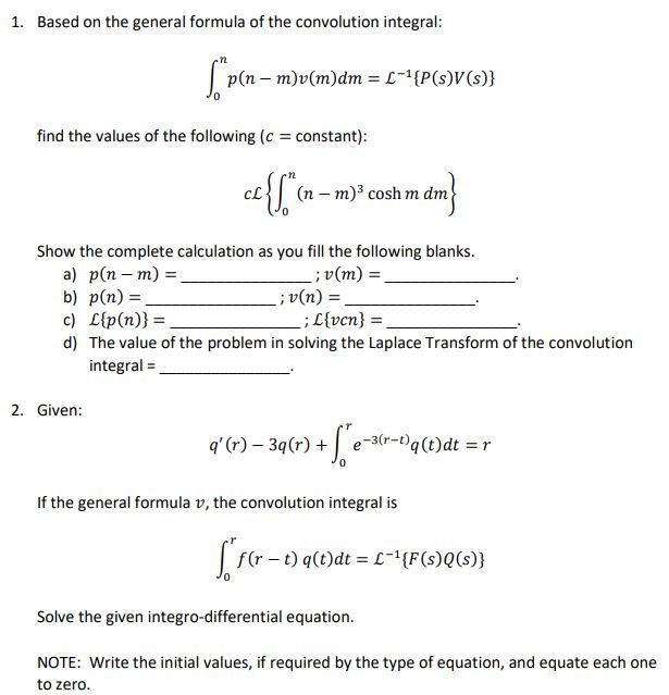 Solved 1 Based On The General Formula Of The Convolution Chegg Com