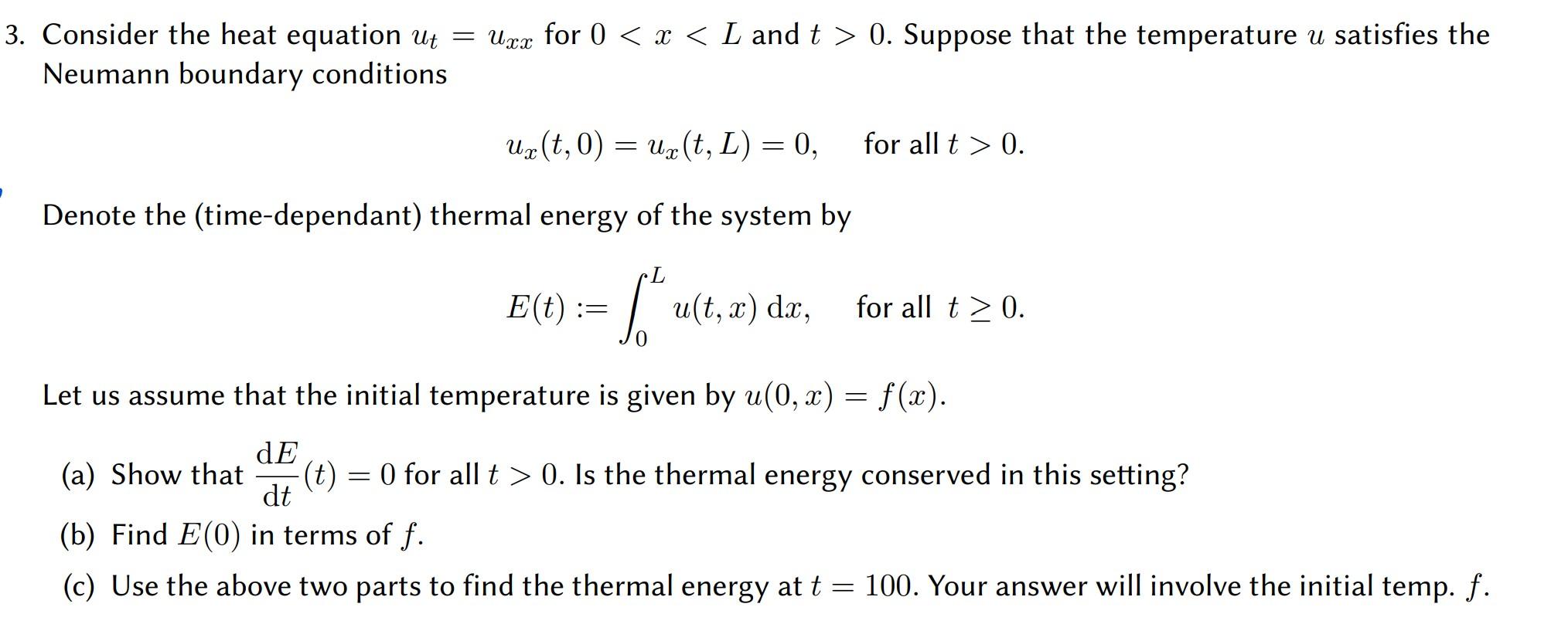 Solved Consider The Heat Equation Ut=uxx For 00. Suppose | Chegg.com