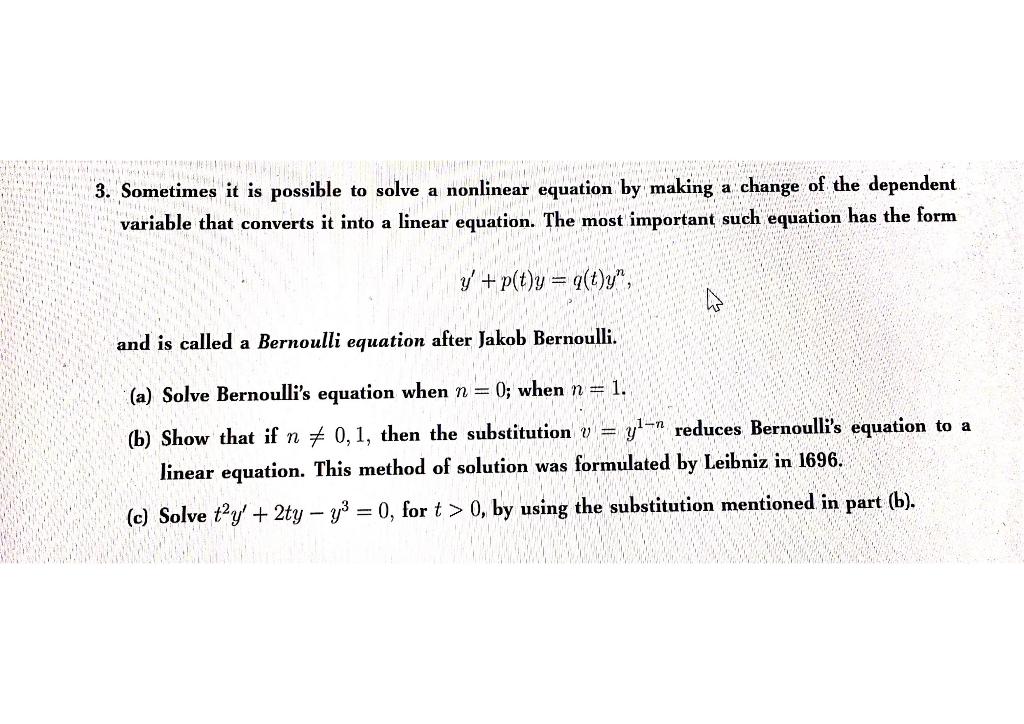 Solved a 3. Sometimes it is possible to solve a nonlinear | Chegg.com