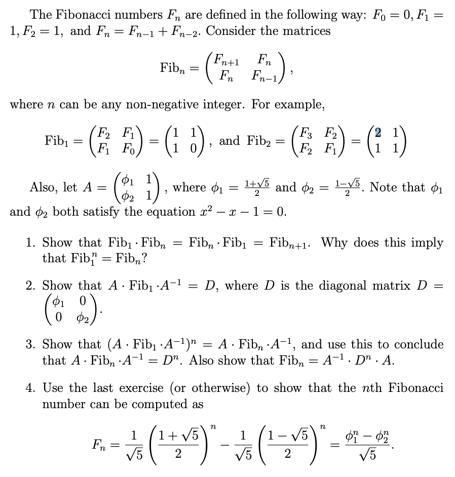Solved The Fibonacci numbers Fn are defined in the following | Chegg.com