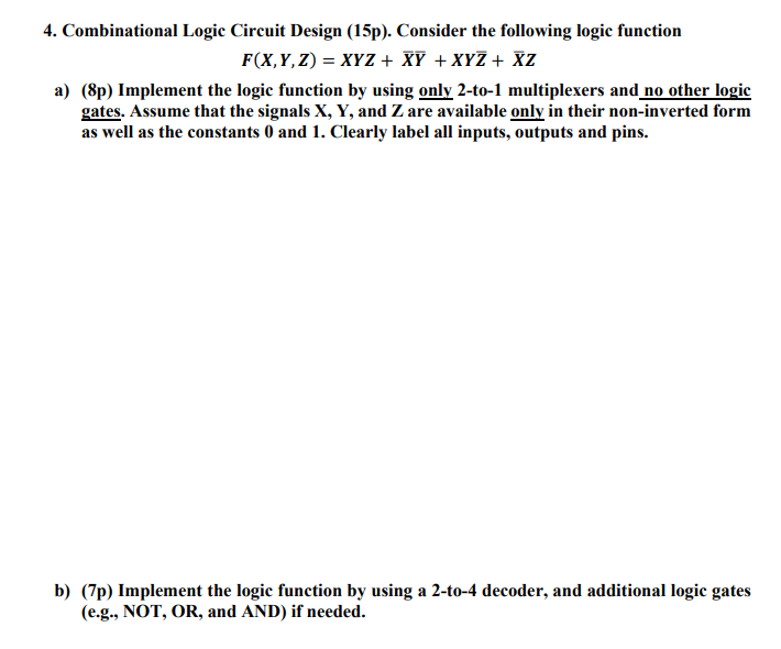 Solved 4. Combinational Logic Circuit Design (15p). Consider | Chegg.com