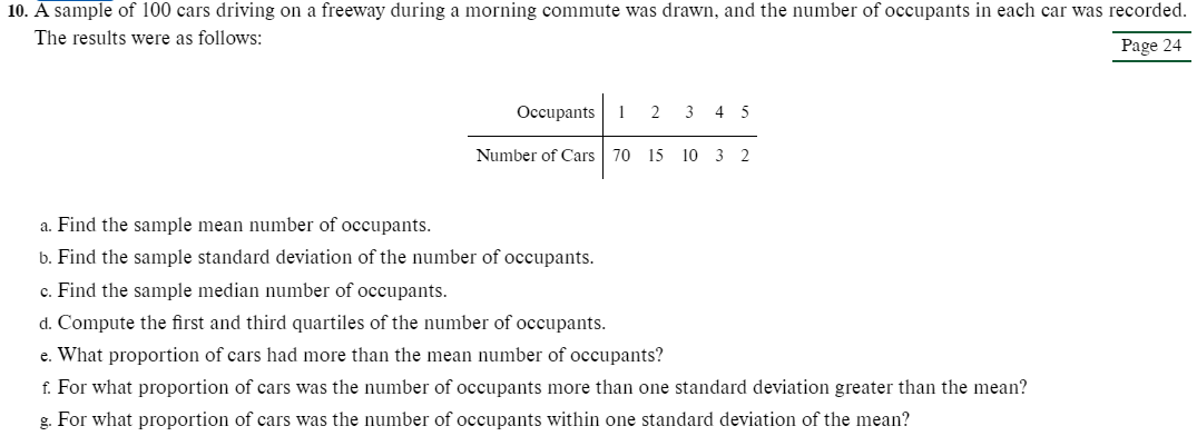 Solved 0. A sample of 100 cars driving on a freeway during a | Chegg.com