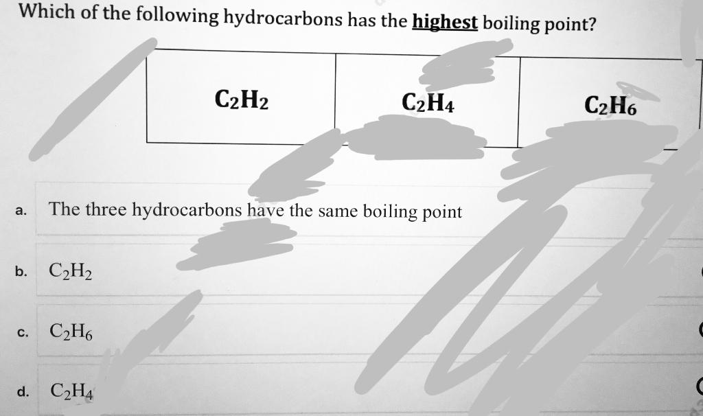 Solved Which of the following hydrocarbons has the highest Chegg