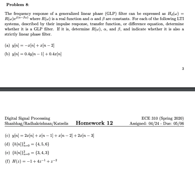 Solved Problem 8 The Frequency Response Of A Generalized Chegg Com