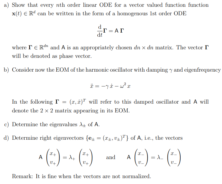 a) Show that every nth order linear ODE for a vector | Chegg.com
