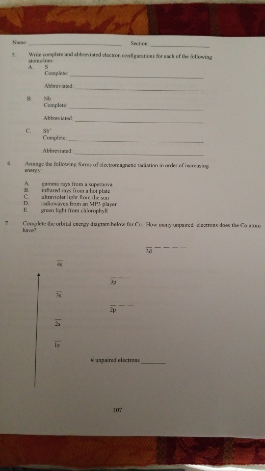 Solved Name: Section Write complete and abbreviated electron | Chegg.com
