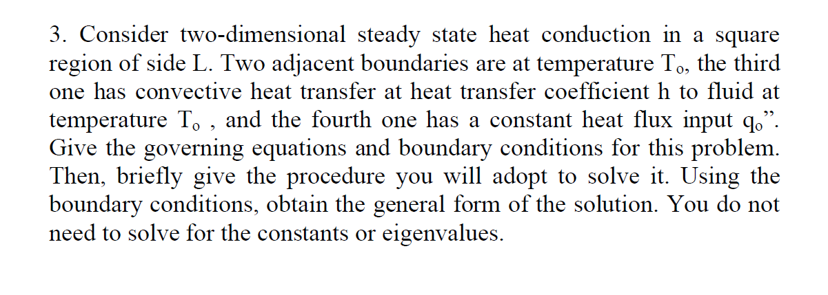 Solved 3. Consider two-dimensional steady state heat | Chegg.com