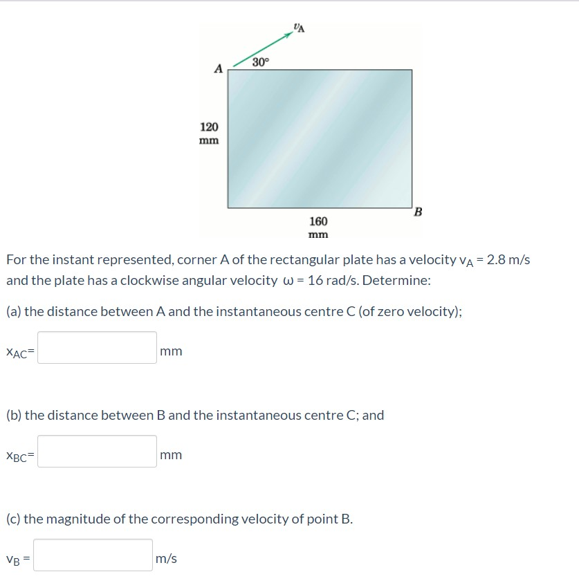 Solved 160 Mm For The Instant Represented, Corner A Of The | Chegg.com