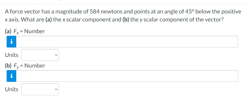 Solved (a) Fx = Number Type your answer for part (a) here | Chegg.com