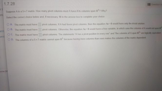 Solved 1.7.28 Questions Suppose A is a 5x7 matrix How many | Chegg.com
