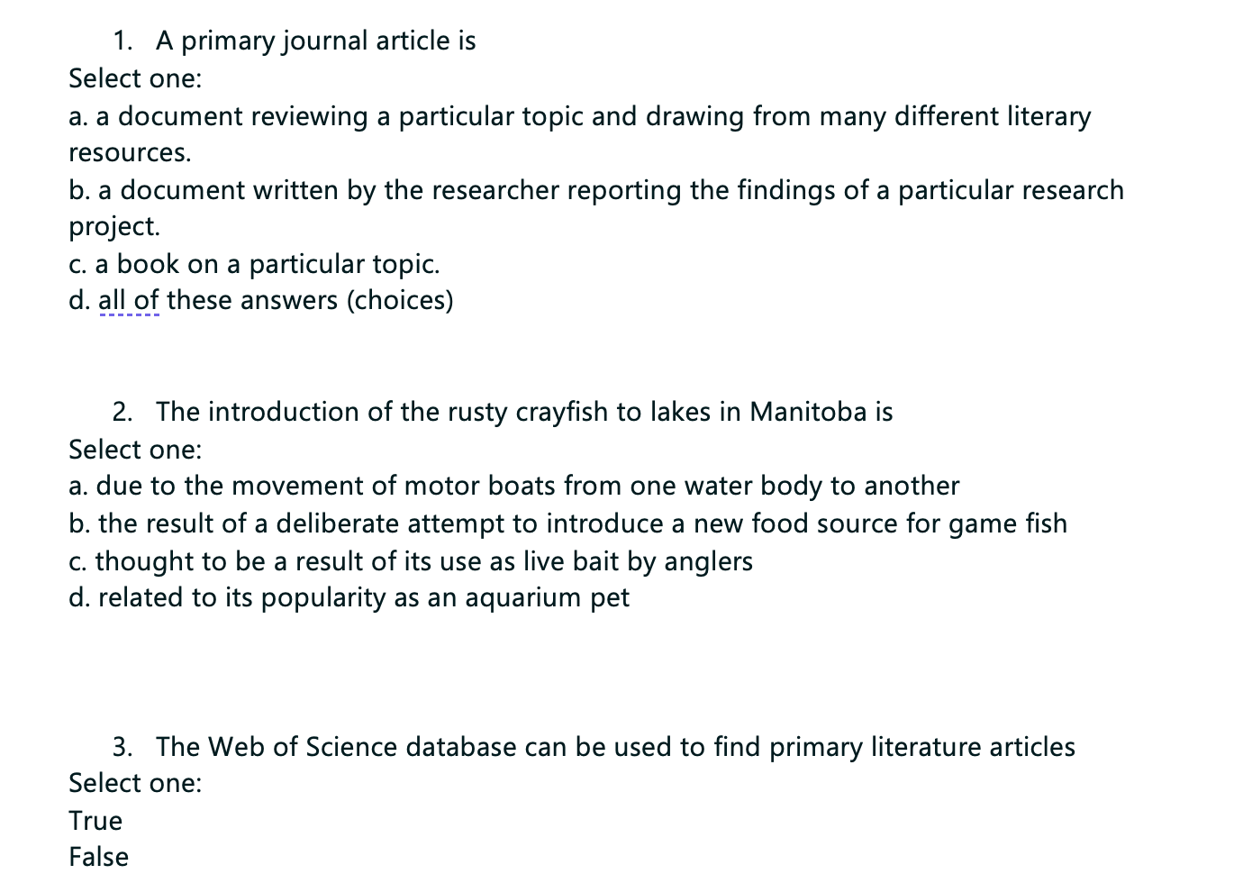 Solved 1. A primary journal article is Select one: a. a | Chegg.com