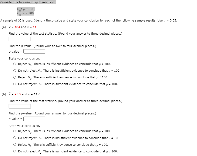 Solved Consider the following hypothesis test. : 4 = 100 Họ: | Chegg.com