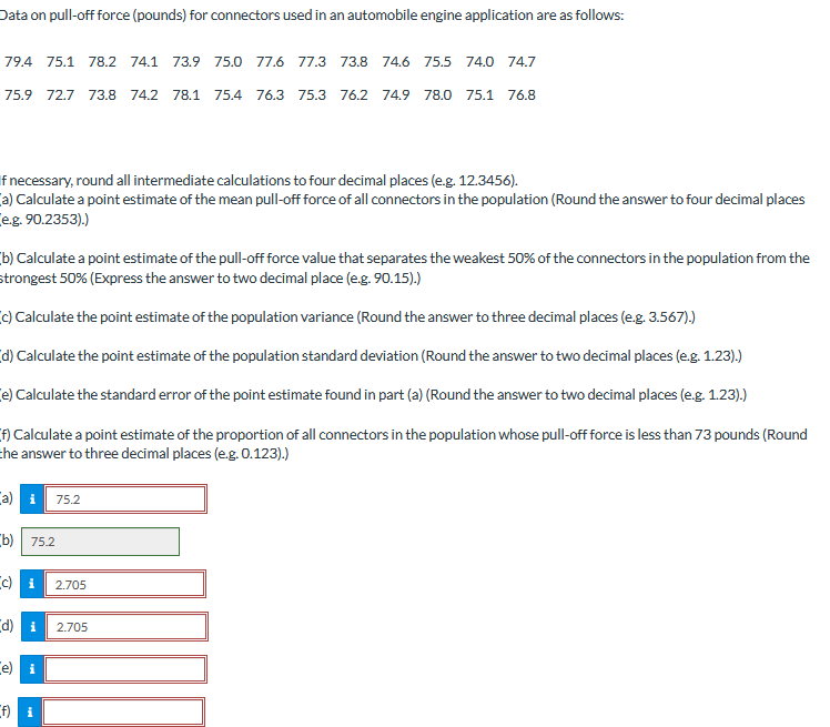 Solved Data on pulloff force (pounds) for connectors used
