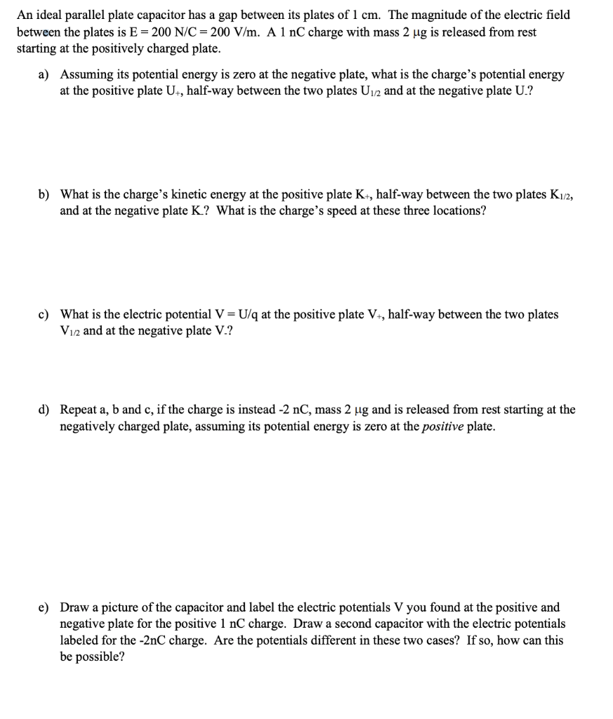 Solved An Ideal Parallel Plate Capacitor Has A Gap Betwee Chegg Com