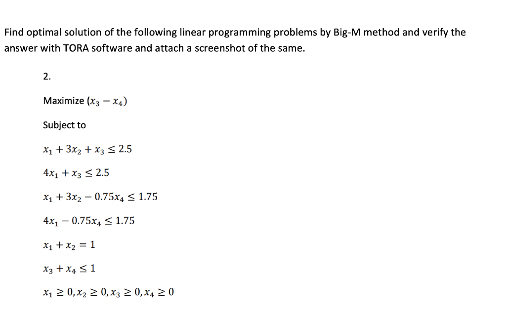 Solved Find optimal solution of the following linear | Chegg.com
