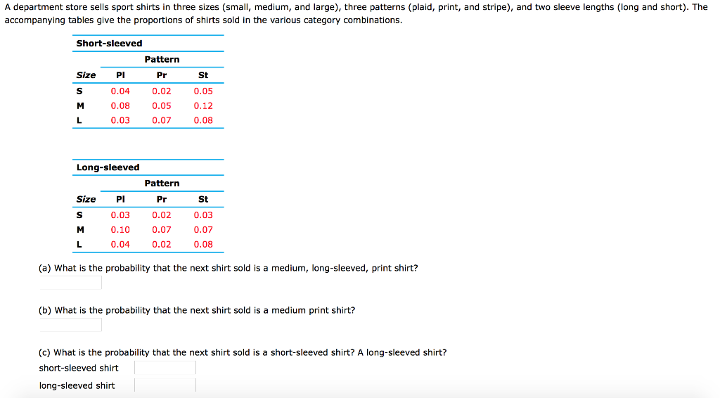 Solved A department store sells sport shirts in three sizes