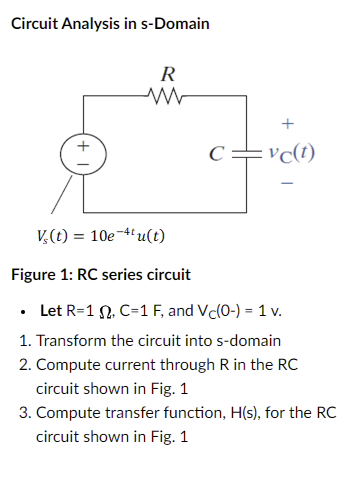 Solved Circuit Analysis In S Domain R 1 C Vct 1 V T Chegg Com