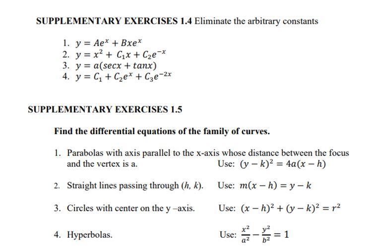 Solved Supplementary Exercises 1 4 Eliminate The Arbitrary Chegg Com