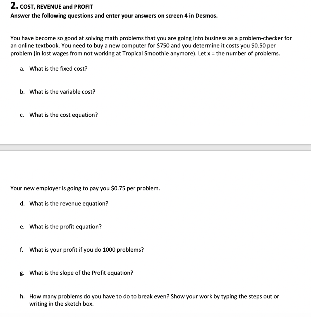 Solved 2. COST, REVENUE and PROFIT Answer the following | Chegg.com