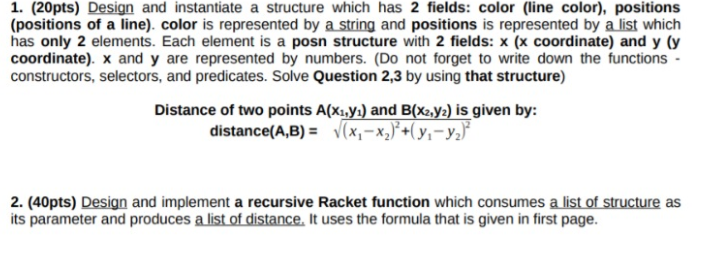 Solved 1. (20pts) Design and instantiate a structure which | Chegg.com