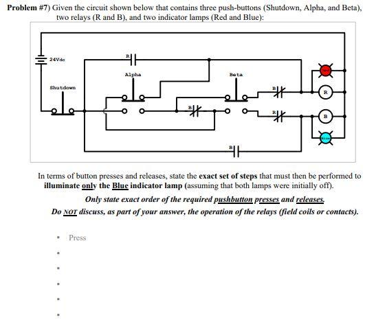 Solved Problem #7) Given the circuit shown below that | Chegg.com