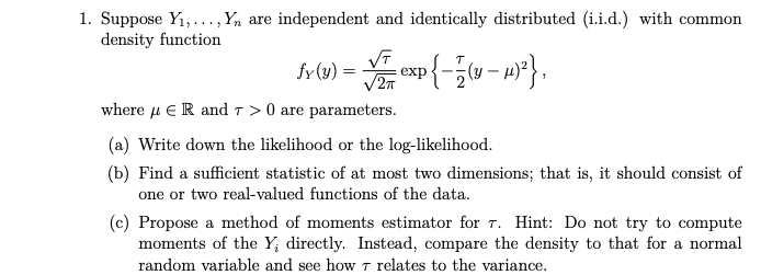 Solved 1. Suppose Y1,…,Yn are independent and identically | Chegg.com