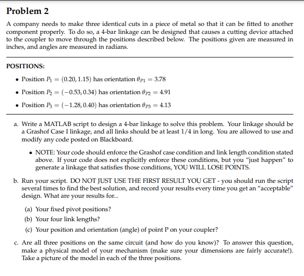 Problem 2 A company needs to make three identical | Chegg.com