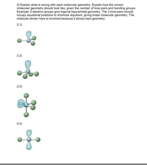 Solved 2) Explain what is wrong with each molecular | Chegg.com