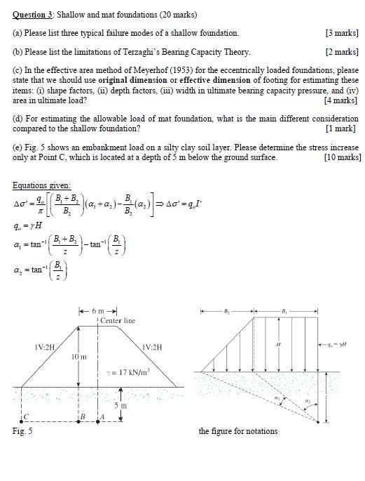 Solved Question 3: Shallow and mat foundations (20 marks) | Chegg.com