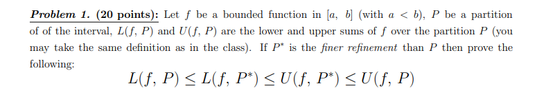 Solved Problem 1. (20 points): Let f be a bounded function | Chegg.com