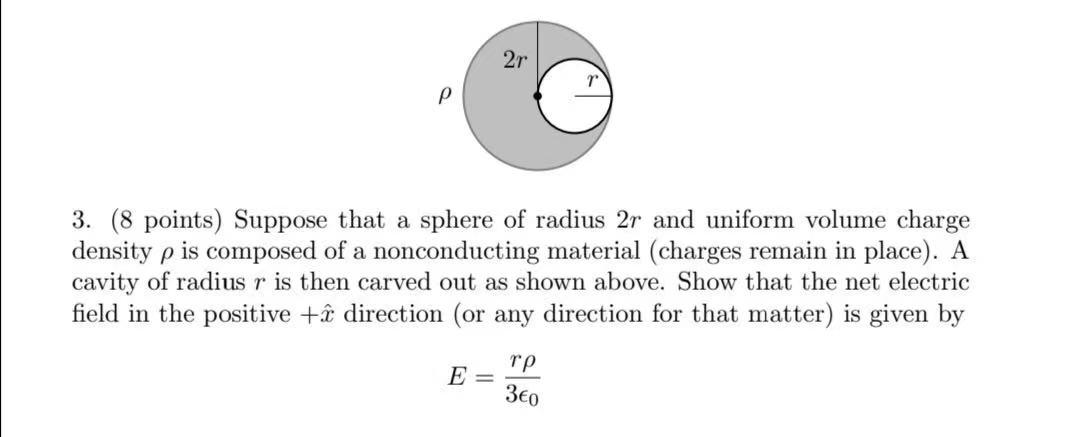Solved 2r р 3. (8 points) Suppose that a sphere of radius 2r | Chegg.com
