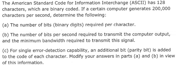 Solved The American Standard Code for Information | Chegg.com