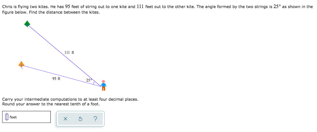 Solved Chris Is Flying Two Kites He Has 95 Feet Of String 3137